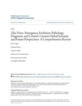 Zika Virus- Emergence, Evolution, Pathology, Diagnosis, and Control: Current Global Scenario and Future Perspectives- a Comprehensive Review Raj K