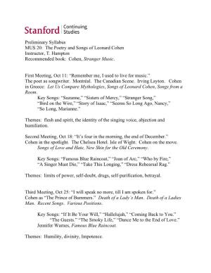 Preliminary Syllabus MUS 20: the Poetry and Songs of Leonard Cohen Instructor, T