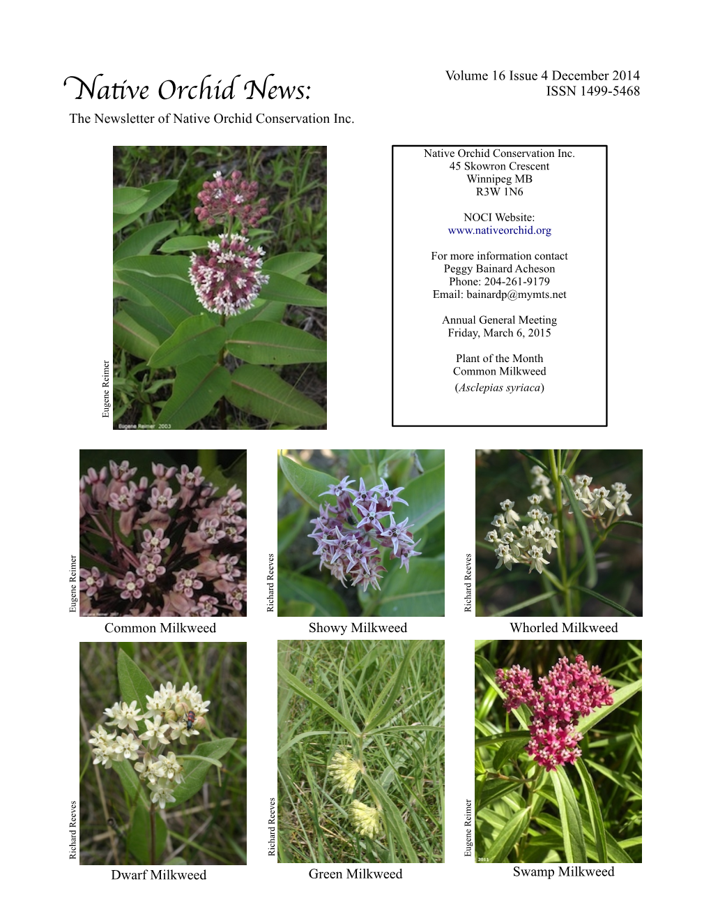 December 2014 Native Orchid News: ISSN 1499-5468 the Newsletter of Native Orchid Conservation Inc