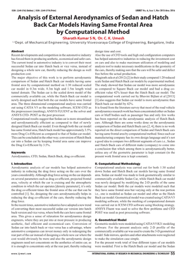 Analysis of External Aerodynamics of Sedan and Hatch Back Car Models Having Same Frontal Area by Computational Method 1Sharath Kumar S N, 2Dr