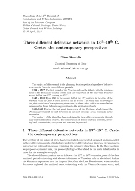 Three Different Defensive Networks in 13Th–19Th C. Crete: the Contemporary Perspectives