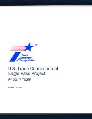 US Trade Connection at Eagle Pass Project: Narrative