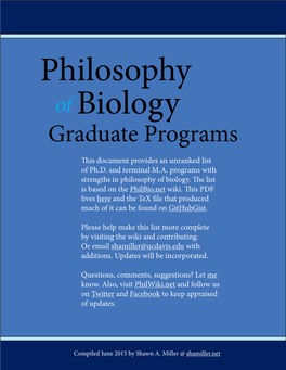Philosophy of Biology Graduate Programs Tis Document Provides an Unranked List of Ph.D
