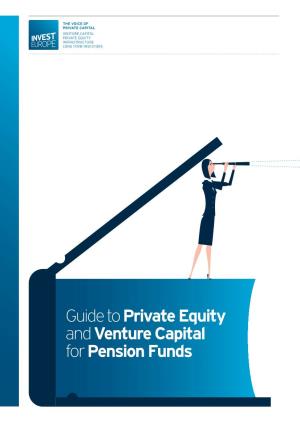 Guide to Private Equity and Venture Capital for Pension