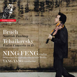 NING Fengviolin Deutsches Symphonie-Orchester Berlin YANG YANG Conductor NING FENG Violin