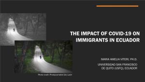 The Impact of Covid-19 on Immigrants in Ecuador