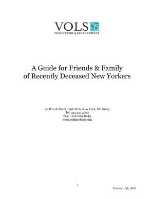 A Guide for Friends & Family of Recently Deceased New Yorkers