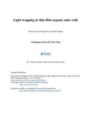 Light Trapping in Thin Film Organic Solar Cells