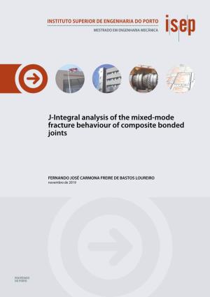 J-Integral Analysis of the Mixed-Mode Fracture Behaviour of Composite Bonded Joints
