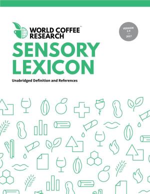 World Coffee Research Sensory Lexicon Was Developed by the Lab of Edgar Chambers IV, Ph.D