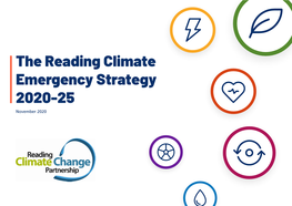 The Reading Climate Emergency Strategy 2020-25 November 2020 TABLE of CONTENTS