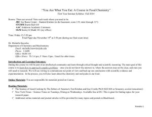 “You Are What You Eat: a Course in Food Chemistry” First Year Seminar Syllabus –Fall 2014