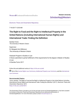 The Right to Food and the Right to Intellectual Property in the United Nations (Including International Human Rights) and International Trade: Finding the Definition