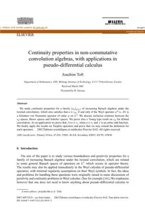 Continuity Properties in Non-Commutative Convolution Algebras, with Applications in Pseudo-Differential Calculus