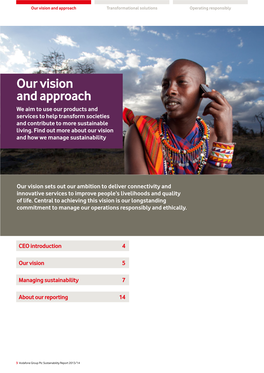 Our Vision and Approach Transformational Solutions Operating Responsibly