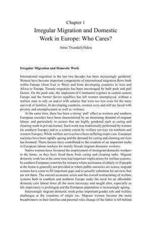 Irregular Migration and Domestic Work in Europe: Who Cares? Anna Triandafyllidou