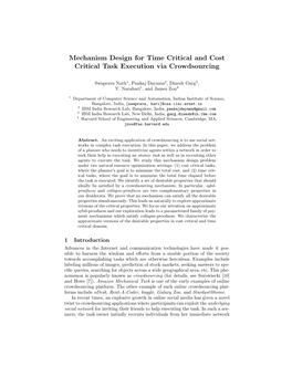 Mechanism Design for Time Critical and Cost Critical Task Execution Via Crowdsourcing