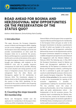 Road Ahead for Bosnia and Herzegovina: New Opportunities Or the Preservation of the Status Quo?