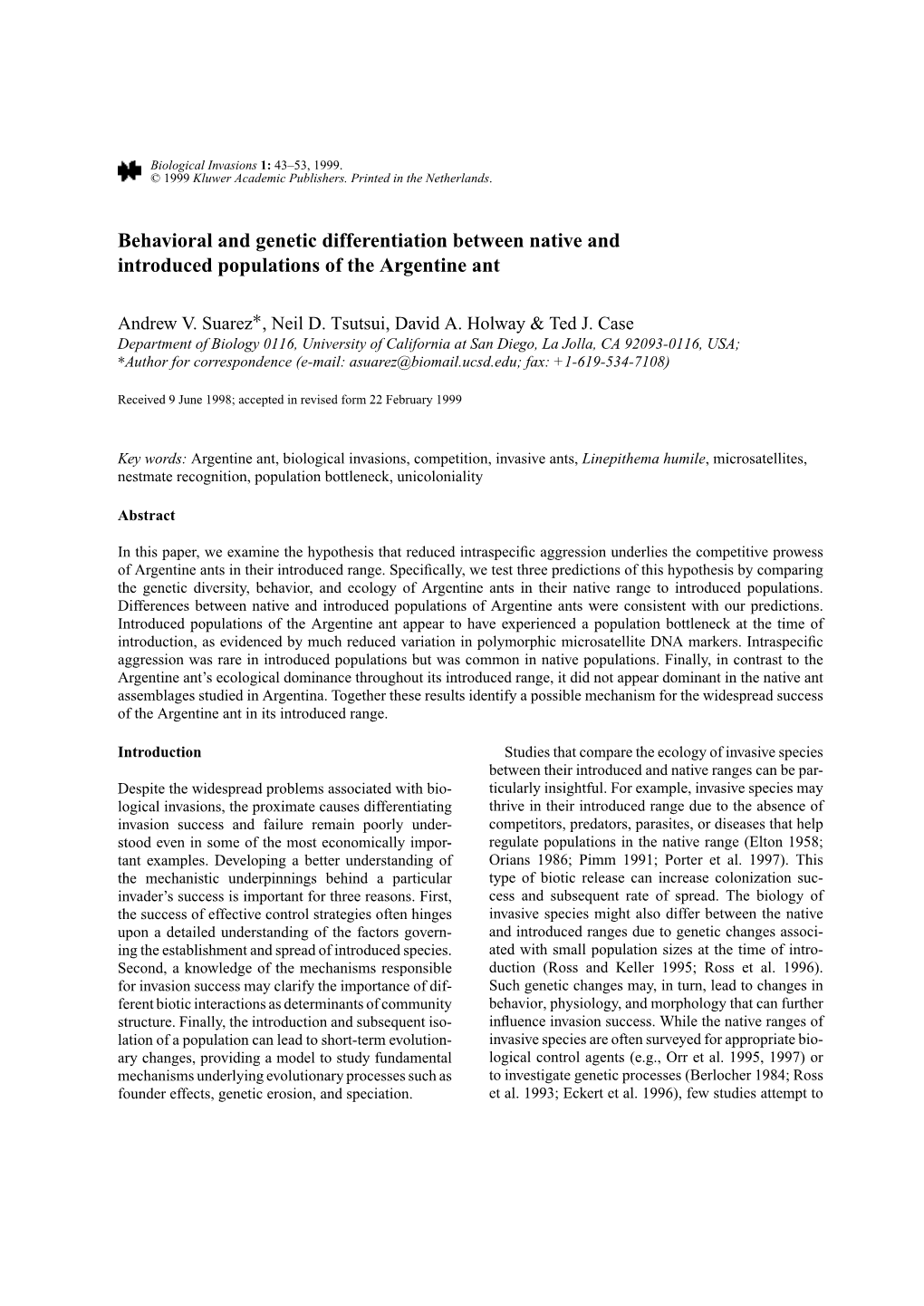 Behavioral and Genetic Differentiation Between Native and Introduced Populations of the Argentine Ant