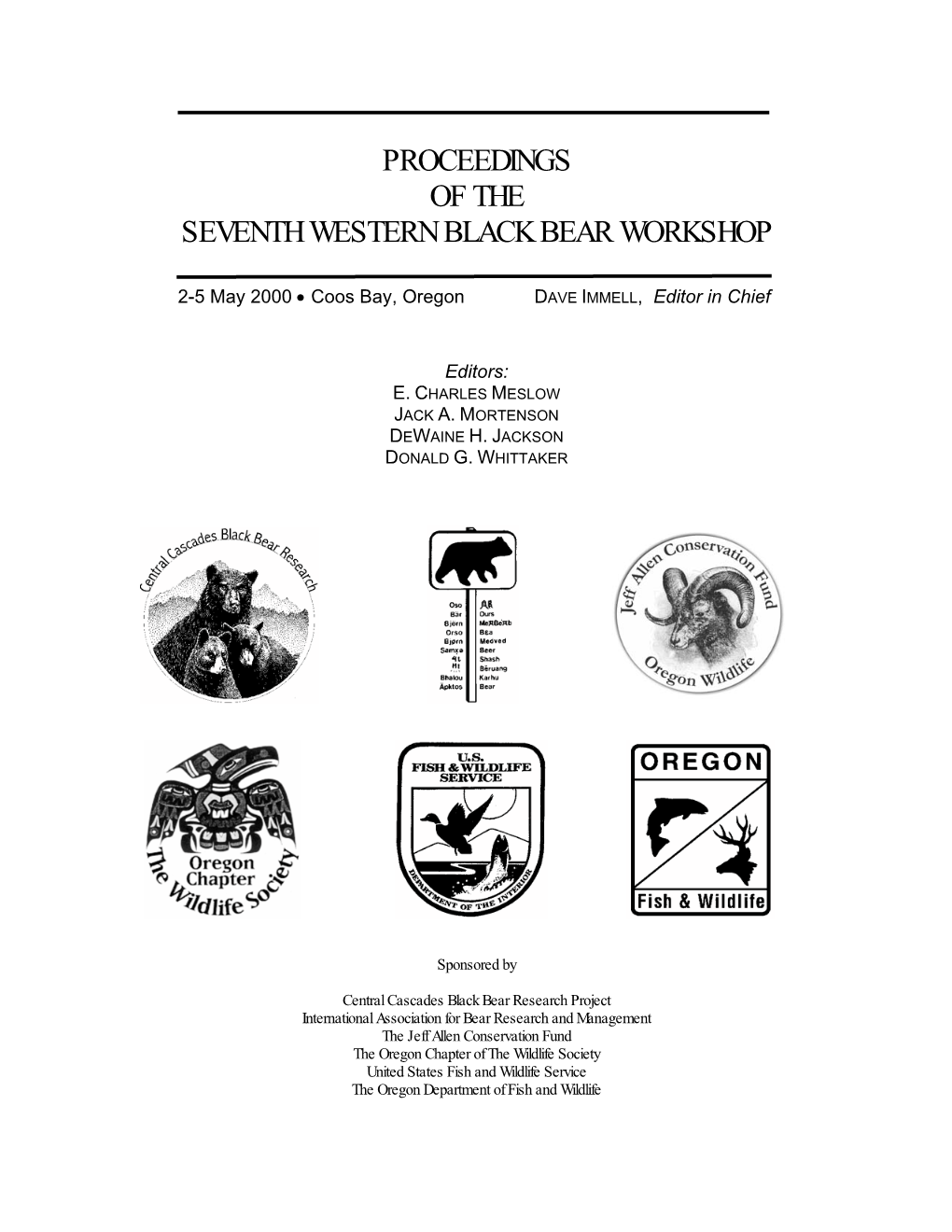 Proceedings of the Seventh Western Black Bear Workshop