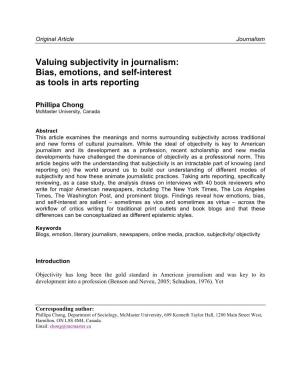 Valuing Subjectivity in Journalism: Bias, Emotions, and Self-Interest As Tools in Arts Reporting
