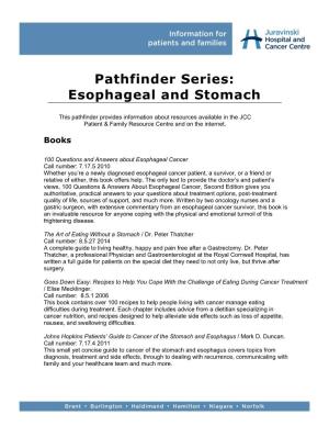 Pathfinder Series: Esophageal and Stomach