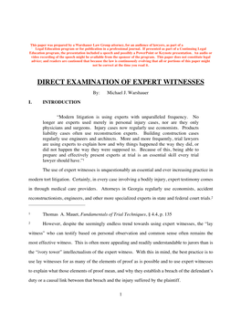 DIRECT EXAMINATION of EXPERT WITNESSES By: Michael J