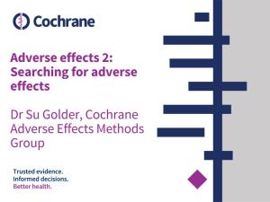 Searching for Adverse Effects