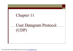 Chapter 11 User Datagram Protocol (UDP)