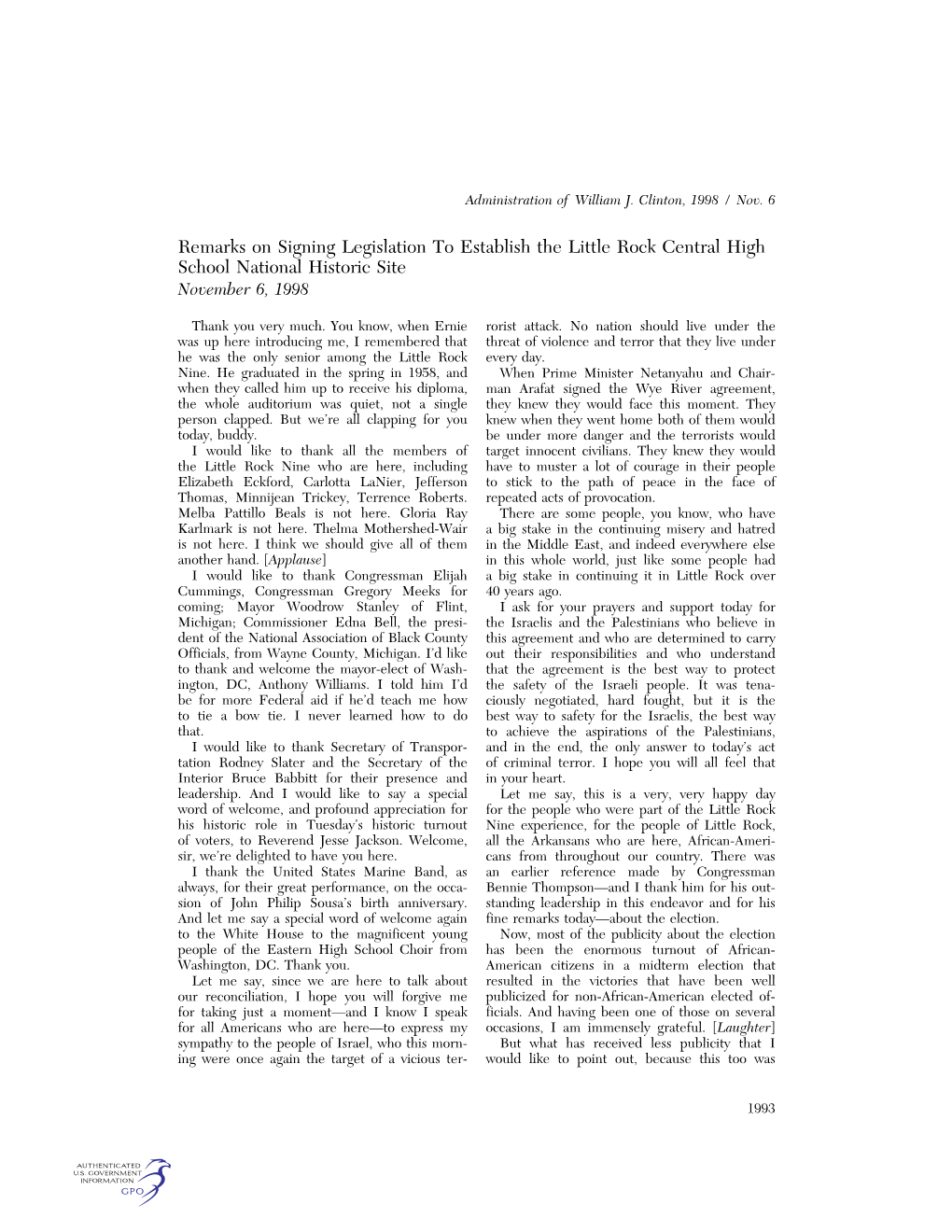 Remarks on Signing Legislation to Establish the Little Rock Central High School National Historic Site November 6, 1998