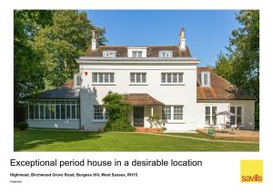 Exceptional Period House in a Desirable Location