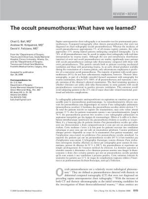The Occult Pneumothorax: What Have We Learned?