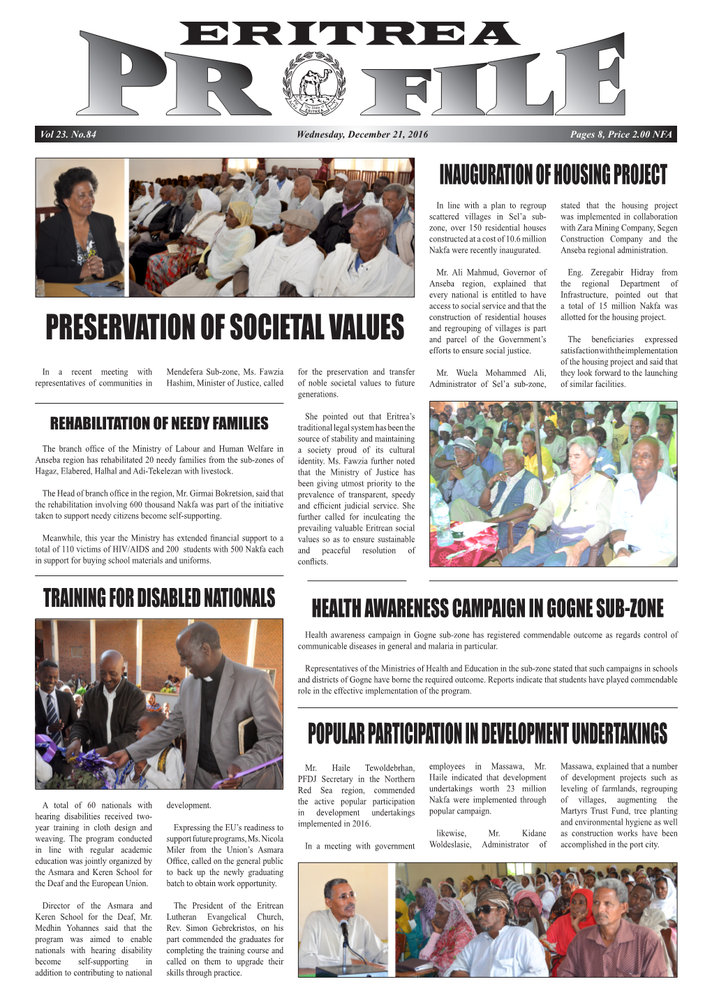 Preservation of Societal Values and Parcel of the Government’S the Beneficiaries Expressed Efforts to Ensure Social Justice