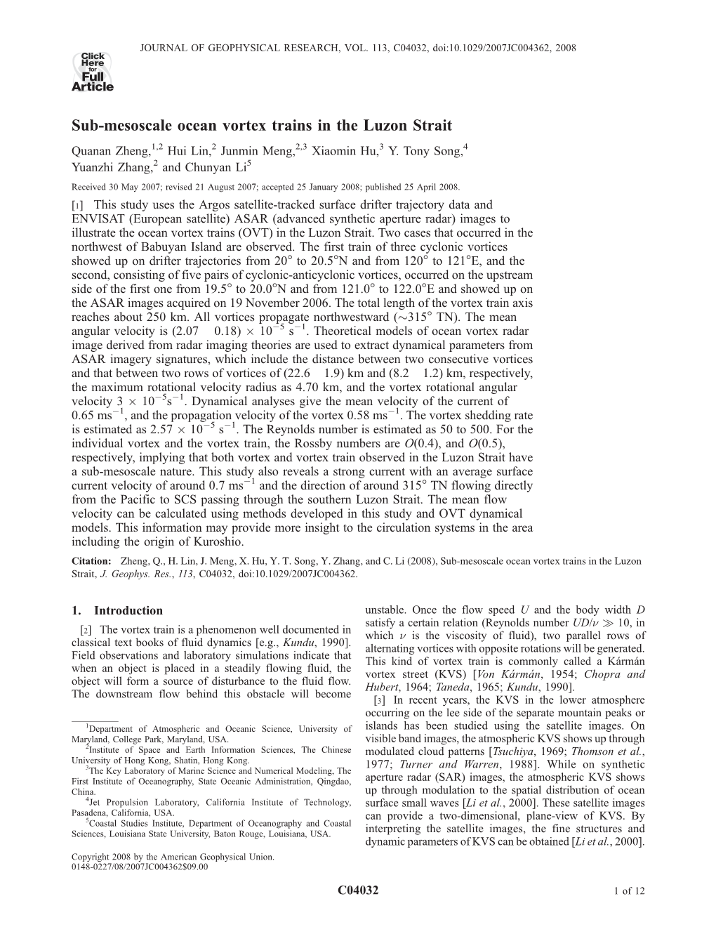 Sub-Mesoscale Ocean Vortex Trains in the Luzon Strait Quanan Zheng,1,2 Hui Lin,2 Junmin Meng,2,3 Xiaomin Hu,3 Y