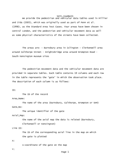 SATC Readme11 We Provide the Pedestrian and Vehicular Data Tables Used in Hillier and Iida (2005), Which Was Originally Used As Part of Penn Et Al