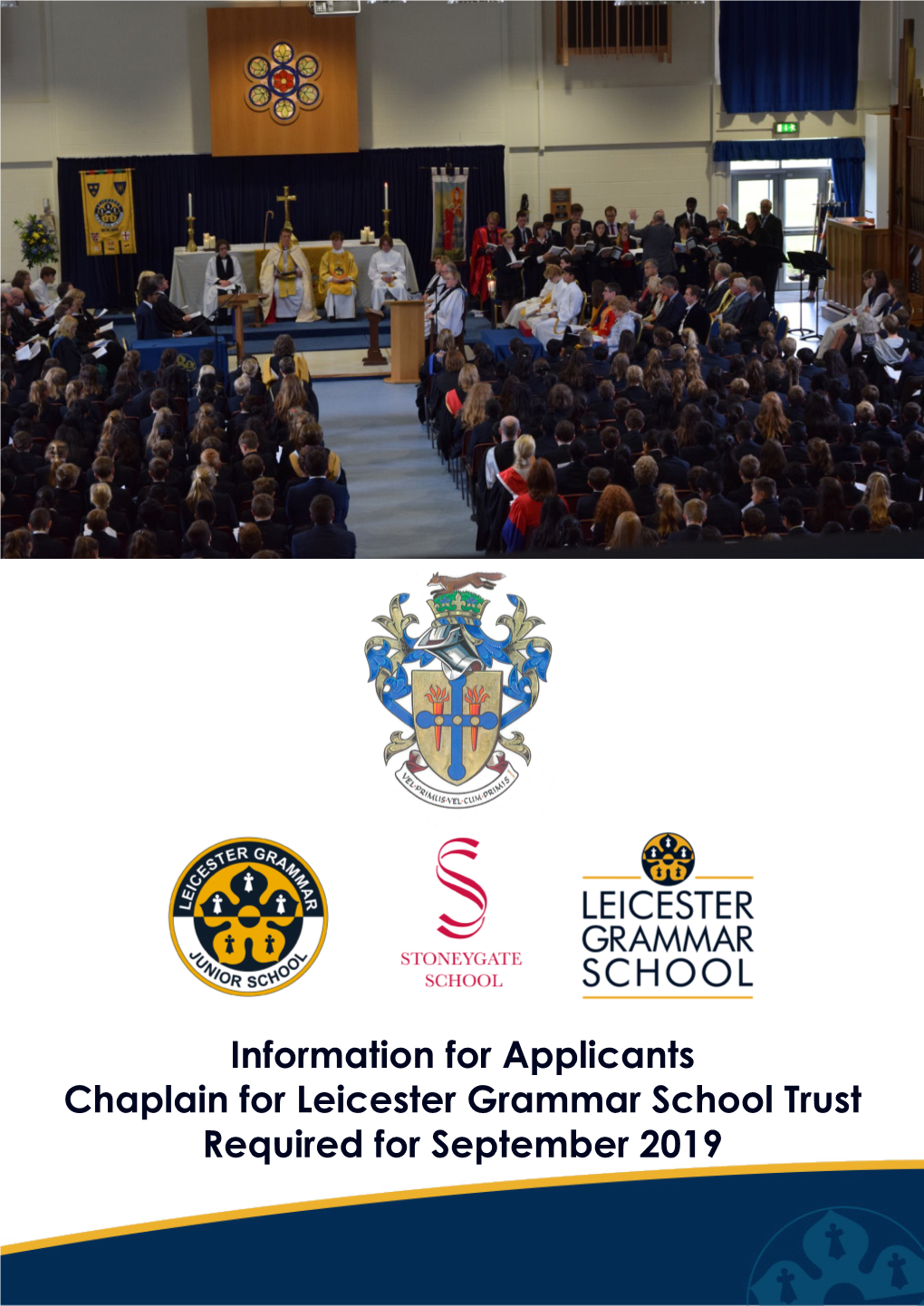 Information for Applicants Chaplain for Leicester Grammar School Trust