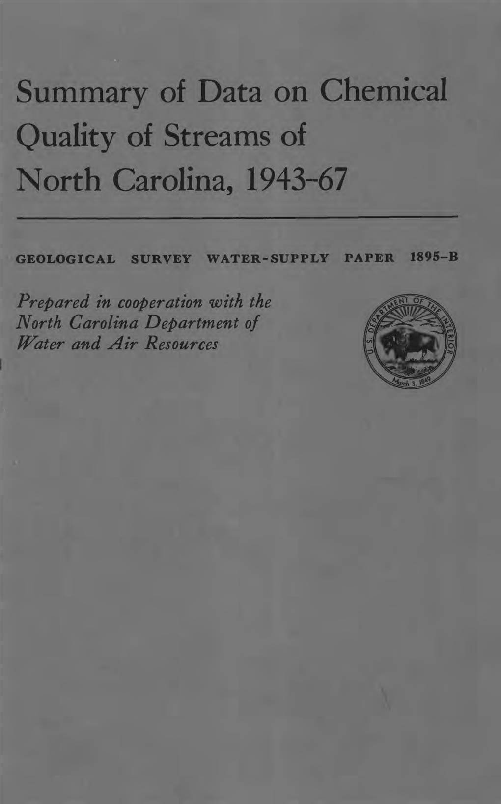 Summary of Data on Chemical Quality of Streams of North Carolina, 1943-67