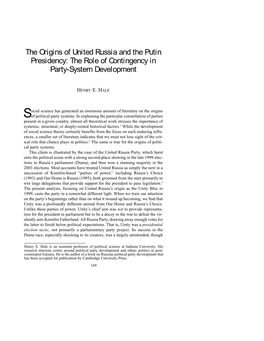 The Origins of United Russia and the Putin Presidency: the Role of Contingency in Party-System Development