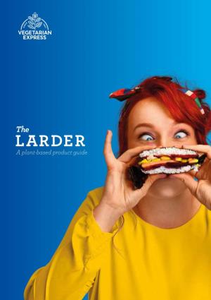 LARDER a Plant-Based Product Guide