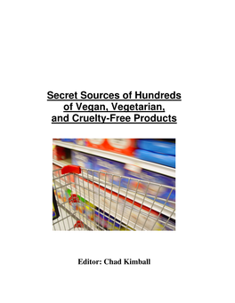 Secret Sources of Hundreds of Vegan, Vegetarian, and Cruelty-Free Products
