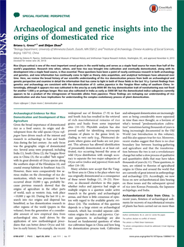Archaeological and Genetic Insights Into the Origins of Domesticated Rice Briana L