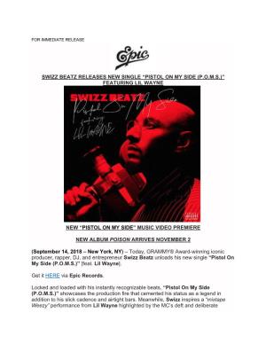 Swizz Beatz Releases New Single “Pistol on My Side (P.O.M.S.)” Featuring Lil Wayne