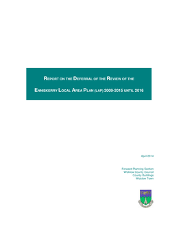 Report on the Deferral of the Review of The