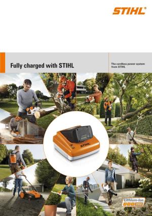 Fully Charged with STIHL from STIHL No Cables, No Worries: the Convenient Cordless Power System from STIHL