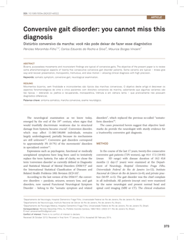 Conversive Gait Disorder: You Cannot Miss This Diagnosis