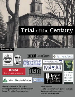 The Trial of the Century Courtesy of the Idaho State Historical Society