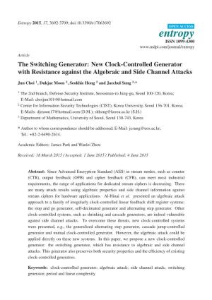 The Switching Generator: New Clock-Controlled Generator with Resistance Against the Algebraic and Side Channel Attacks