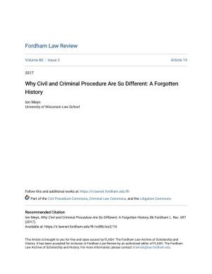 Why Civil and Criminal Procedure Are So Different: a Forgotten History