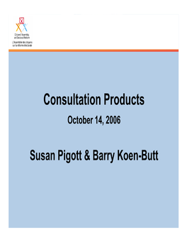 Consultation Products October 14, 2006