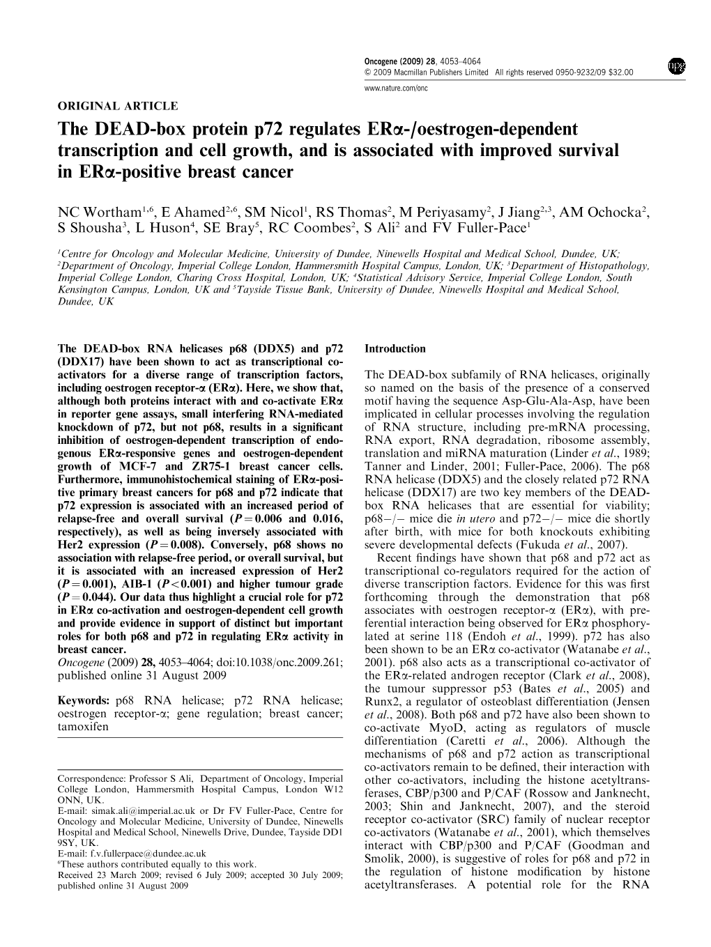 The DEAD-Box Protein P72 Regulates ERΑ-&Sol;Oestrogen